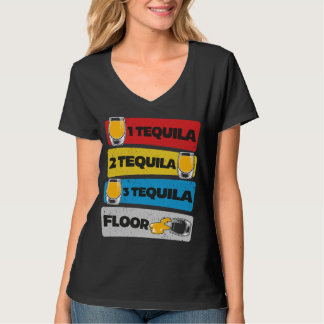 Camiseta 1 Tequila 2 Tequila 3 Tequila Floor T Shirt