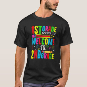 Camiseta 1rua É Assim No Ano Passado Bem-Vindo Ao Segundo G