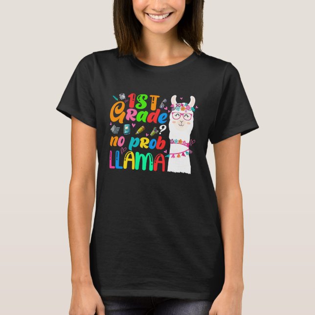 Camiseta 1st Grade No Prob Llama Teacher Student First Day  (Frente)