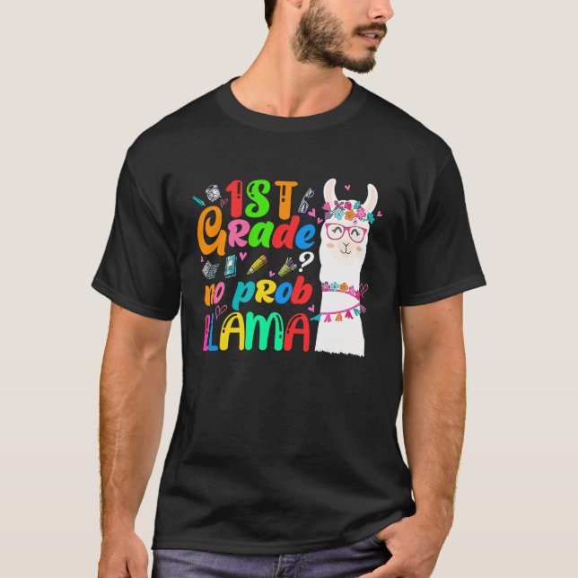 Camiseta 1st Grade No Prob Llama Teacher Student First Day  (Frente)