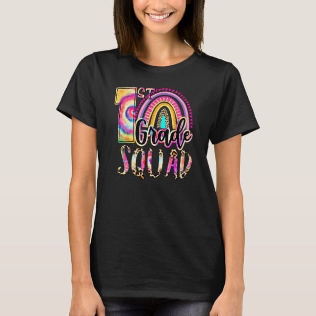 Camiseta 1st Grade Squad Tie Dye Back To School Teacher Stu (Frente)
