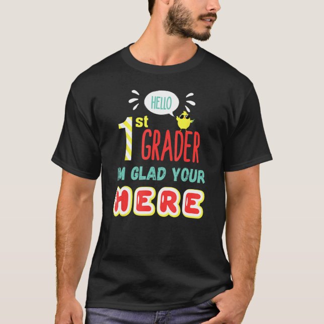 Camiseta 1st Grade Teacher Team Hello 1st First Grader Back (Frente)