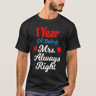 Camiseta 1st Wedding Anniversary for Women Her Mrs Always R