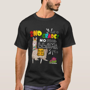 Camiseta 2º ano sem problema Llama Llama primeiro dia de au