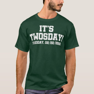 Camiseta 2º Dia Terça-feira 22 de fevereiro de 2022 Engraça