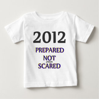 Camiseta 2012 Preparado Não Assustado