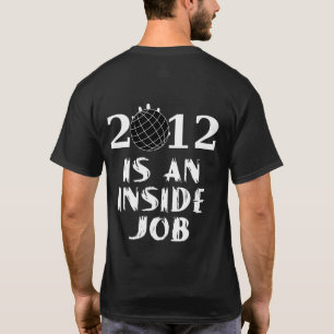 Camiseta 2012 são um trabalho interno