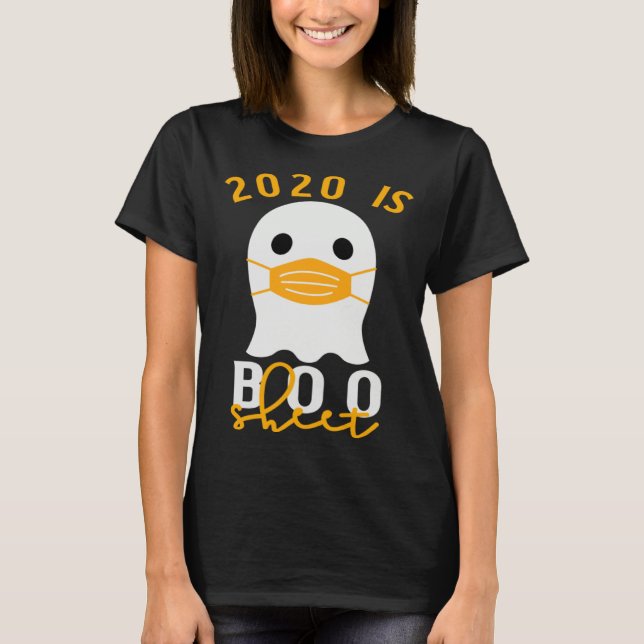Camiseta 2020 Is Boo Sheet Halloween In Quarantine Costume  (Frente)