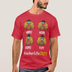 Camiseta 2021 Ação de Graças A vida do professor mascarou o