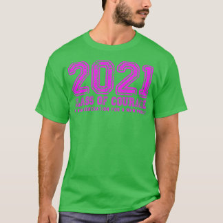 Camiseta 2021 Classe de Coragem a Rosa