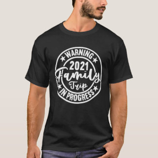 Camiseta 2021 Family Trip T-shirt, Winter Break 