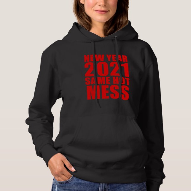 Camiseta 2021 New Year Same Hot Mess (Frente)