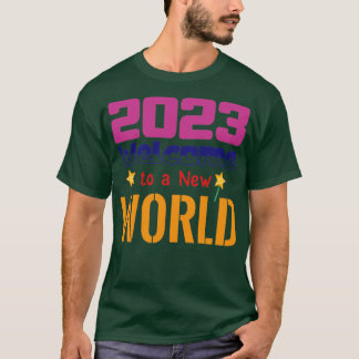 Camiseta 2023 Bem-vindo a um Novo Mundo