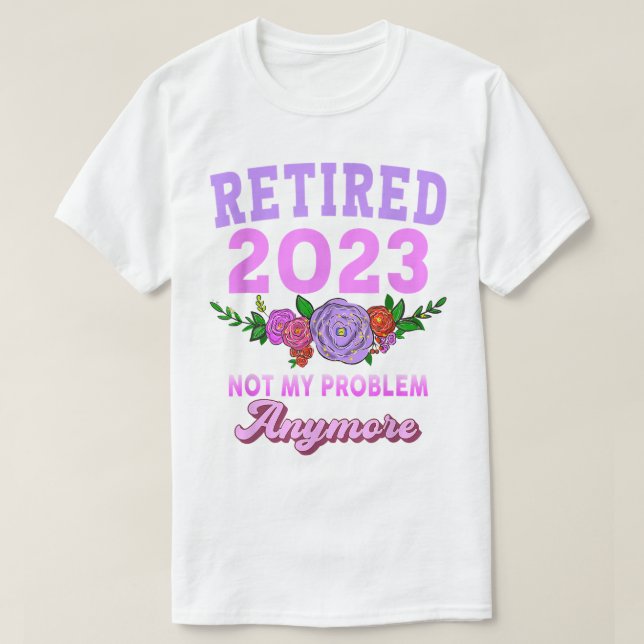 Camiseta 2023: Presentes De Reforma Engraçados Para Mulhere (Frente do Design)