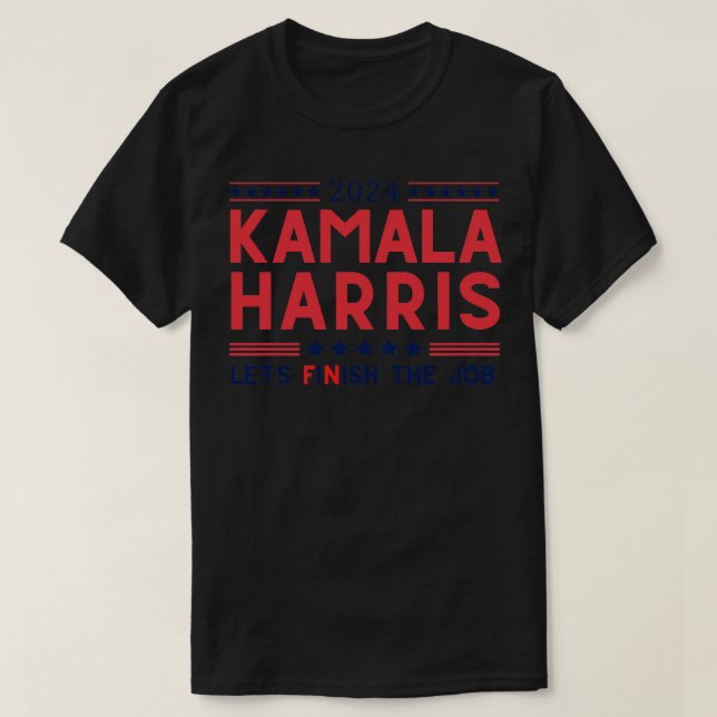 Camiseta 2024 Kamala Deixa O Trabalho Terminar 2 (Frente do Design)