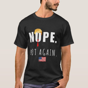 Camiseta 2024 Não Mais Eleições Anti-Trump Americanas