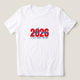 Camiseta 2026 America – It’s All About Freedom for family 