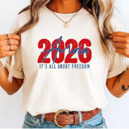 Camiseta 2026 America – It’s All About Freedom for family 