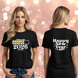 Camiseta 2026 Loading Gold Black Happy New Year