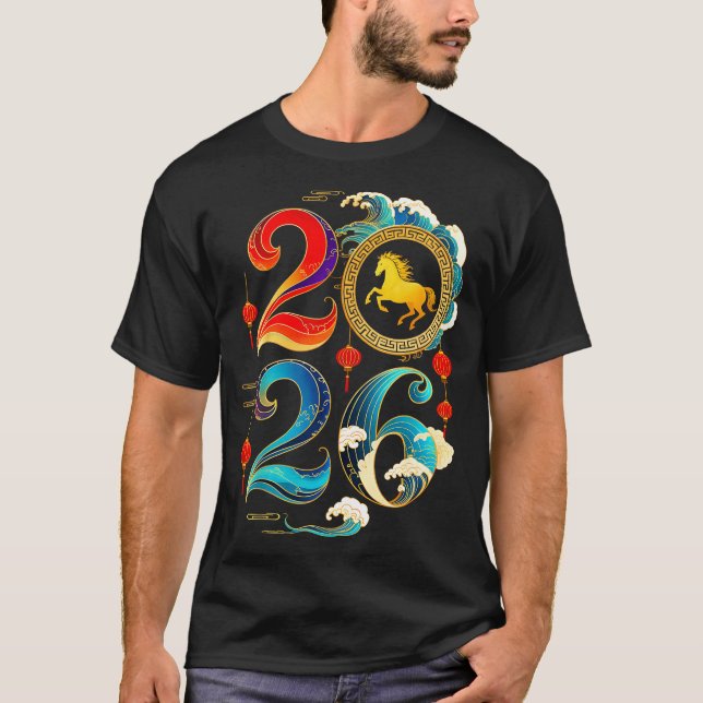 Camiseta 2026 Year Of The Horse Lunar Chinese New Year 2026 (Frente)