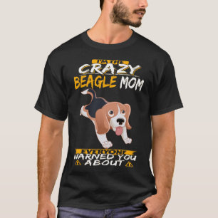 Camiseta 208 Eu sou a louca Beagle Mãe