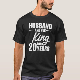 Camiseta 20 20 anos de casamento Aniversário Rei Marido Esp