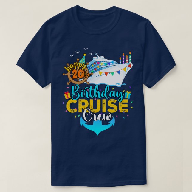 Camiseta 20 Birthday Cruise Crew (Frente do Design)