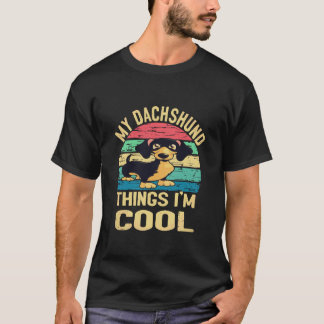 Camiseta 20 Minha Coisa de Dachshund Eu Sou Legal - Vintage