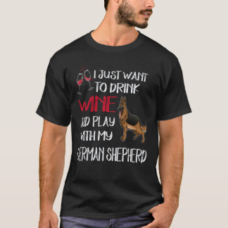 Camiseta 20 Só Quero Beber Vinho e Brincar com meu Alemão