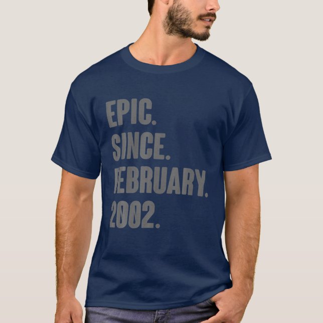 Camiseta 20 Year Old Gifts - Epic Since February 2002 20Th (Frente)