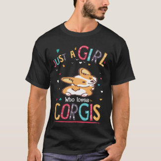 Camiseta 212 Apenas Uma Garota Que Ama Corgi