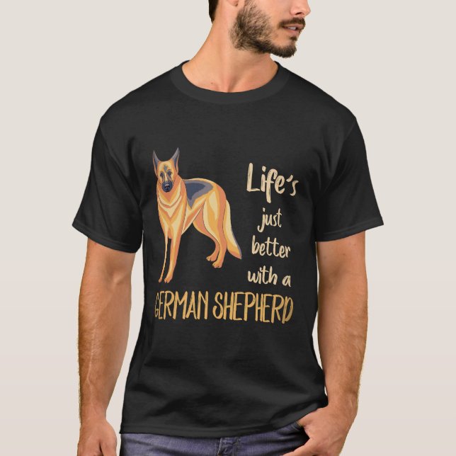 Camiseta 21 A vida é simplesmente melhor com um Pastor Alem (Frente)