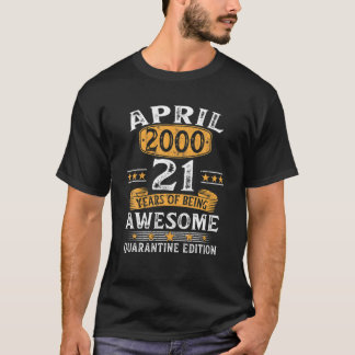 Camiseta 21 Anos Aniversário De Abril De 2000 21O Aniversár