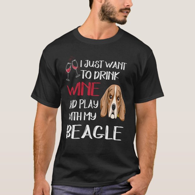 Camiseta 21 Beber Vinho E Brincar Com Meu Beagle (Frente)