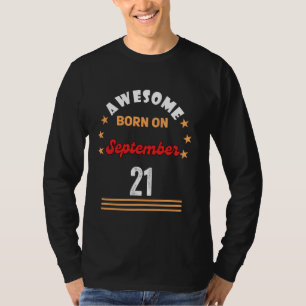 Camiseta 21 de setembro nascer Espetacular de Aniversário e
