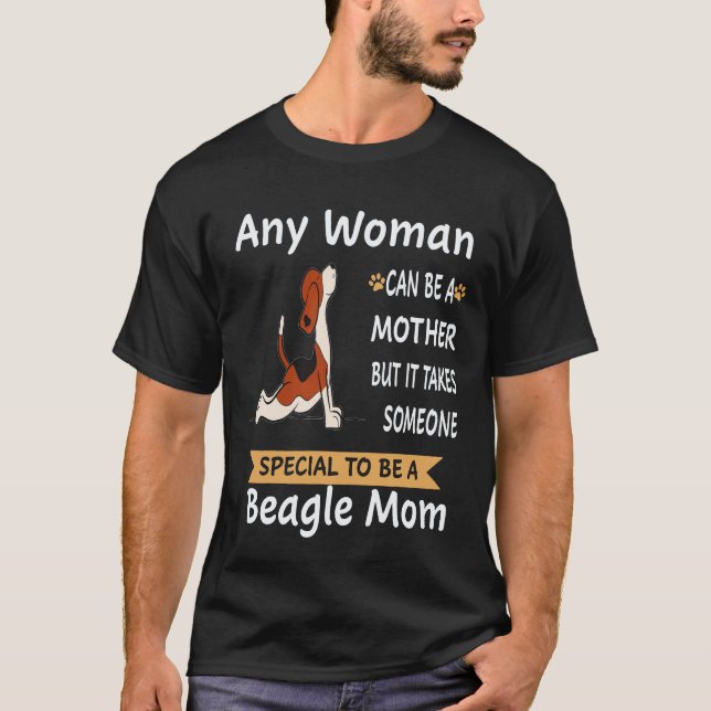 Camiseta 21 Especial Para Ser Uma Mãe Beagle Beagle (Frente)