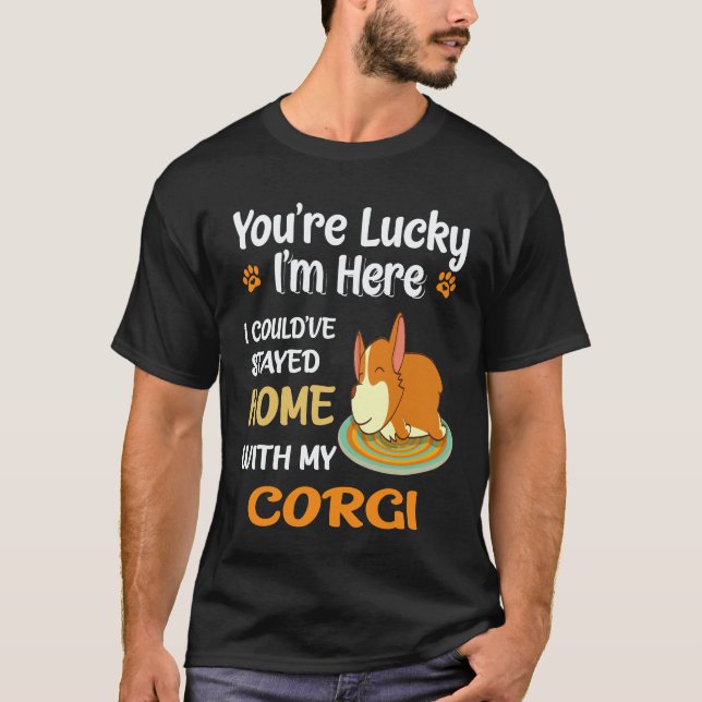 Camiseta 21 Você É Corgi Sortudo (Frente)