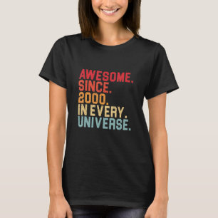 Camiseta 22º Aniversário Incrível 2000 Em Todos Os Universo