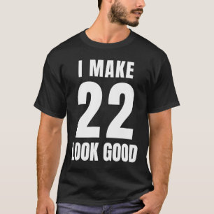 Camiseta 22 anos 22 anos Aniversário Mulheres Mencionam 22 