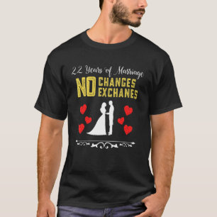 Camiseta 22 Anos De Casamento Sem Restituições Trocas De Ca