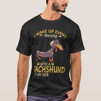 Camiseta 22 Eu acordo todas as manhãs com um Dachshund ao m