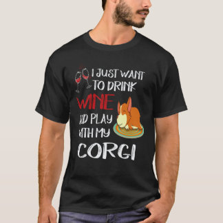Camiseta 22 Eu Só Quero Beber Vinho Corgi