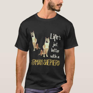 Camiseta 23 A Vida é Só Melhor Com Um Pastor Alemão