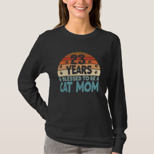Camiseta 23 Anos e Abençoada por Ser Mãe de Gato! 23 Anos d