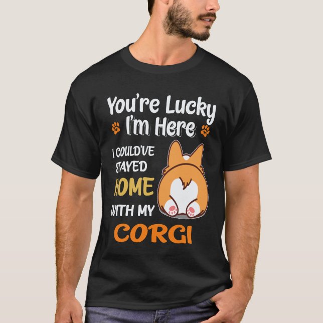 Camiseta 23 Eu poderia ter ficado em casa com Corgi (Frente)
