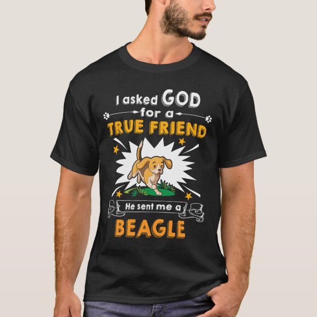 Camiseta 23 Perguntou A Deus Um Beagle (Frente)