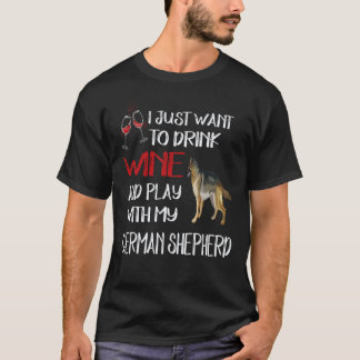 Camiseta 23 Só Quero Beber Vinho E Brincar Com Meu Alemão