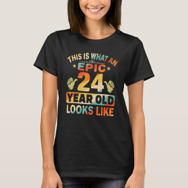 Camiseta 24º Aniversário Para Epic De 24 Anos (Frente)