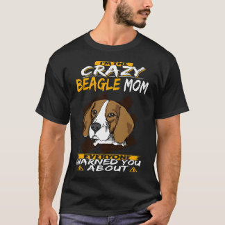 Camiseta 246 Eu Sou a Mãe Louca do Beagle