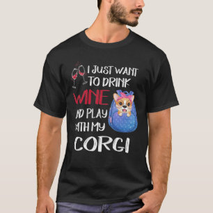 Camiseta 247 Eu Quero Apenas Beber Vinho